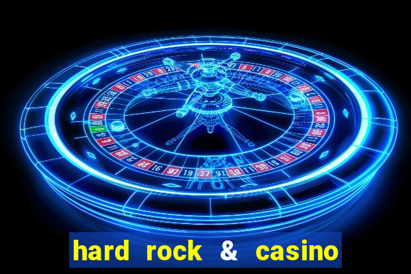 hard rock & casino punta cana