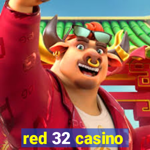 red 32 casino