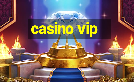 casino vip