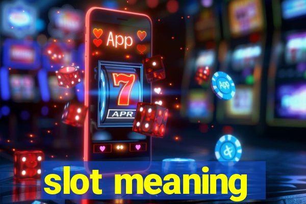 slot meaning