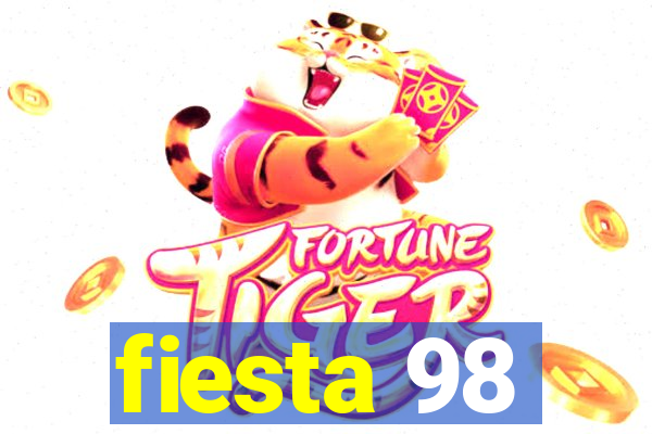 fiesta 98