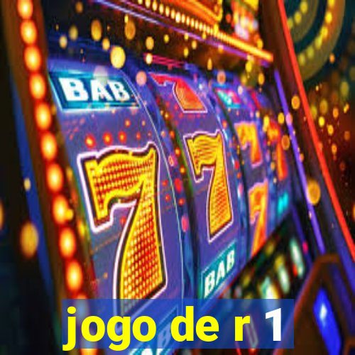 jogo de r 1