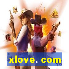 xlove. com