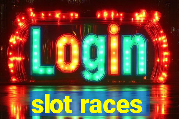 slot races