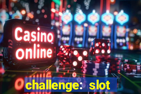 challenge: slot tour speedrun