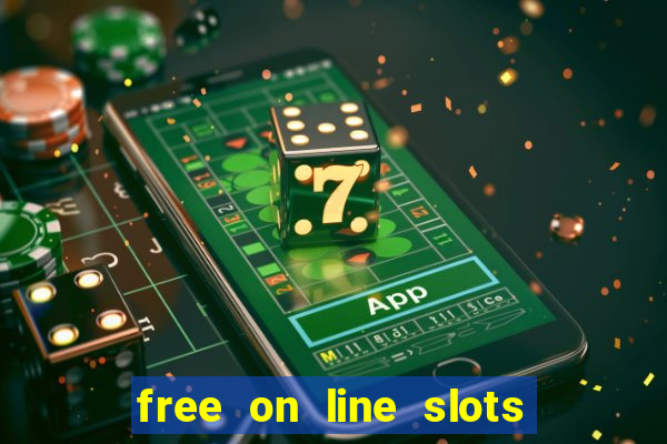 free on line slots no download