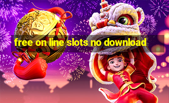 free on line slots no download