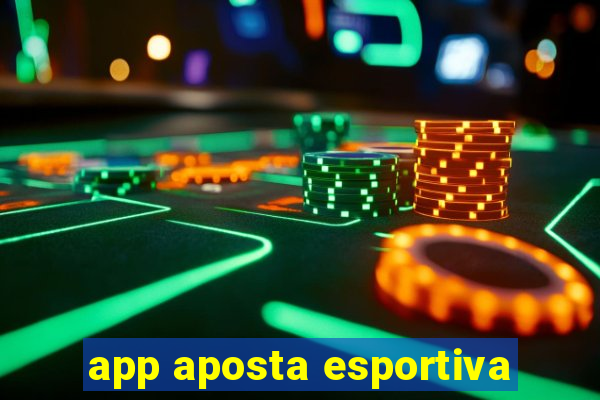 app aposta esportiva