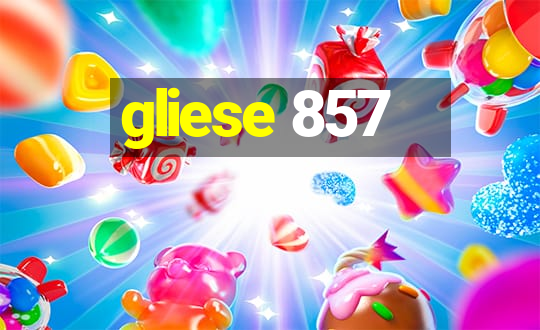 gliese 857