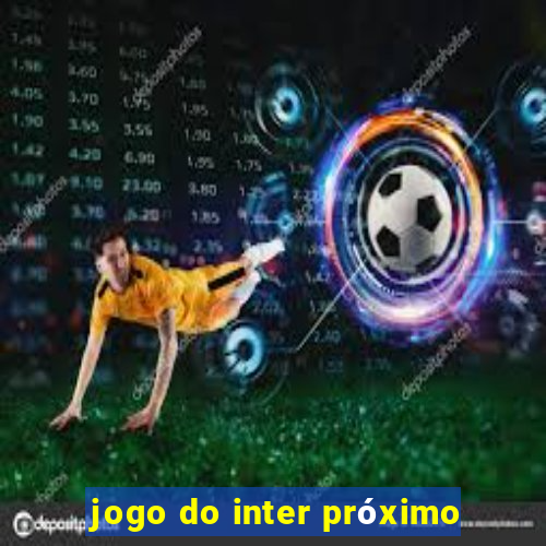 jogo do inter próximo