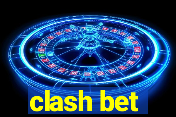 clash bet