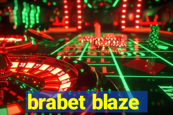 brabet blaze