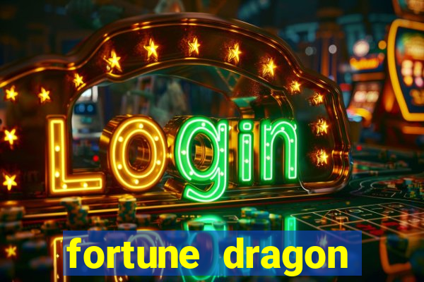 fortune dragon melhor horário para jogar