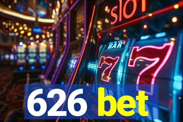 626 bet