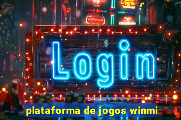 plataforma de jogos winmi