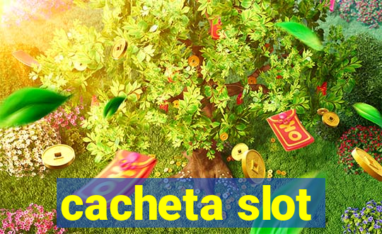 cacheta slot