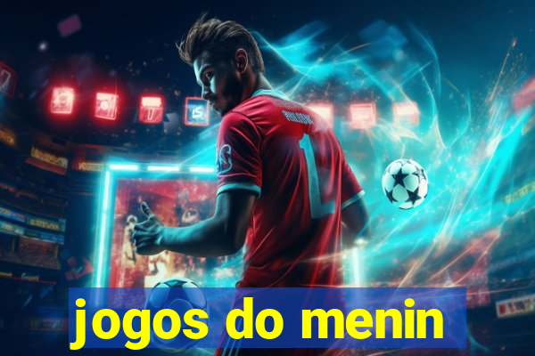 jogos do menin