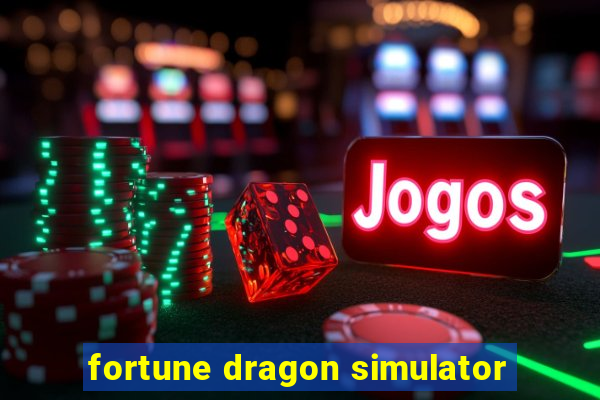 fortune dragon simulator