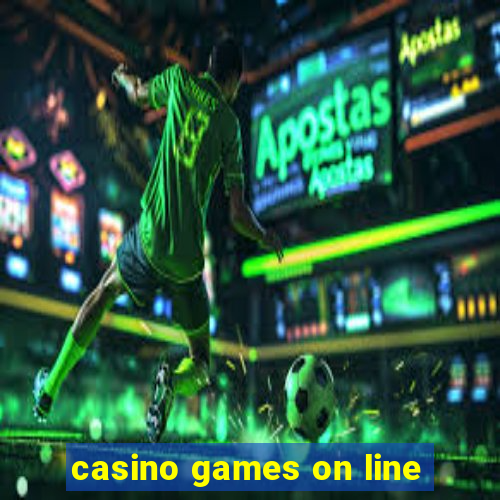 casino games on line