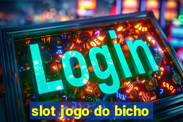 slot jogo do bicho