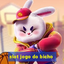 slot jogo do bicho