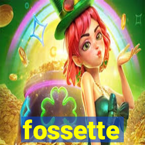 fossette