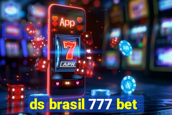 ds brasil 777 bet