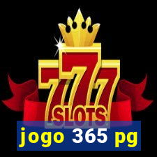 jogo 365 pg