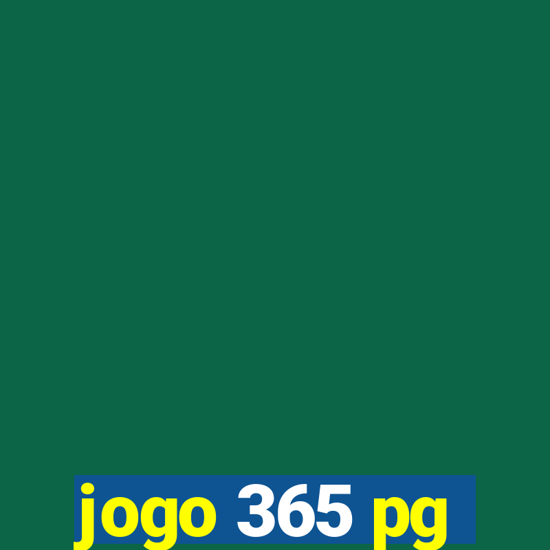 jogo 365 pg