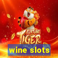 wine slots