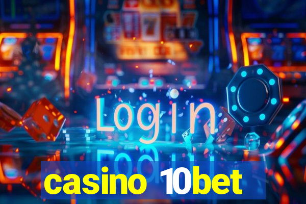 casino 10bet