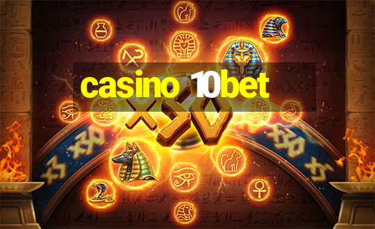 casino 10bet