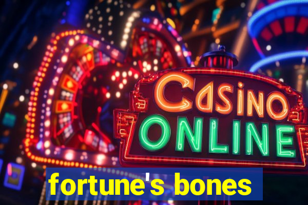 fortune's bones