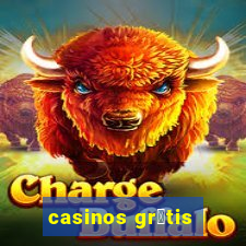 casinos gr谩tis