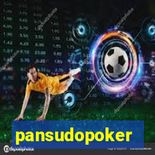 pansudopoker