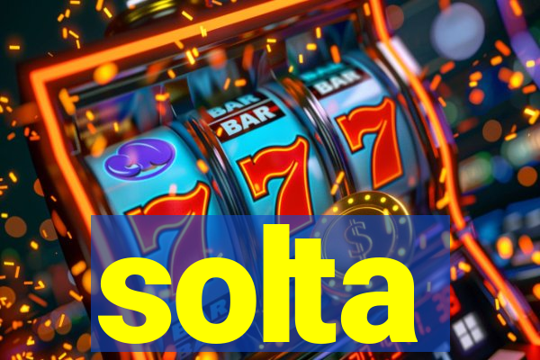 solta