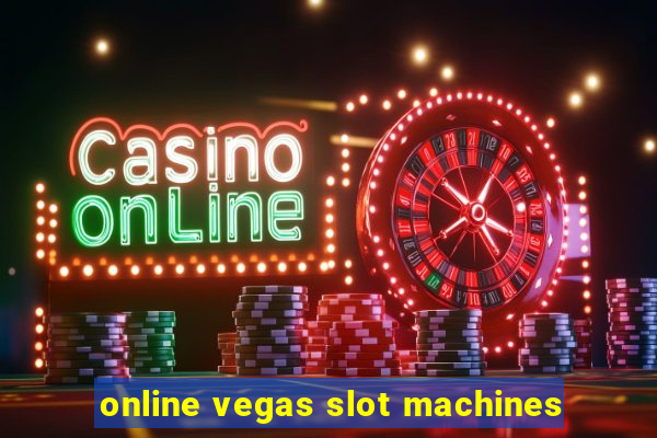 online vegas slot machines