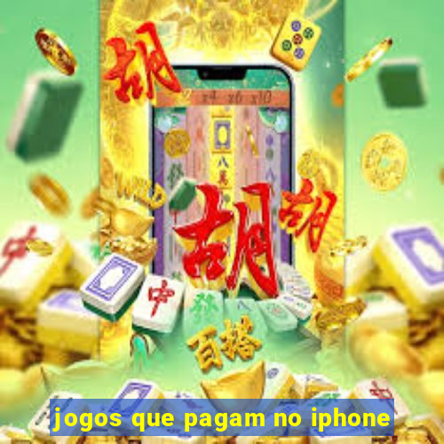 jogos que pagam no iphone