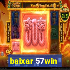 baixar 57win