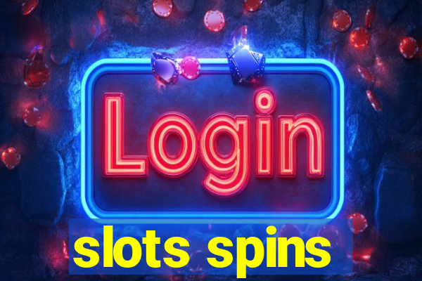 slots spins