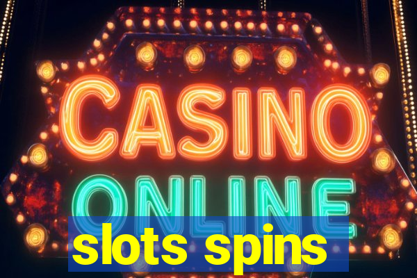 slots spins