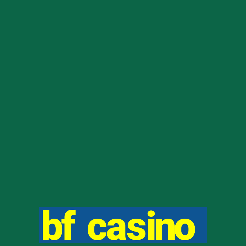 bf casino