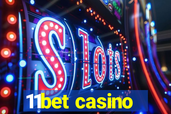 11bet casino