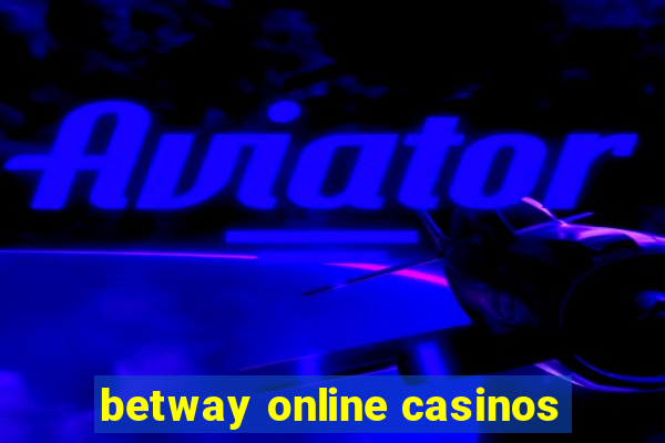 betway online casinos