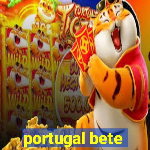 portugal bete