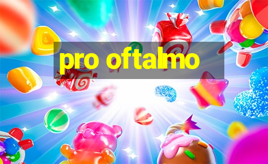 pro oftalmo