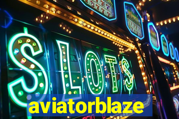 aviatorblaze