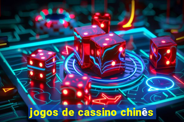 jogos de cassino chinês