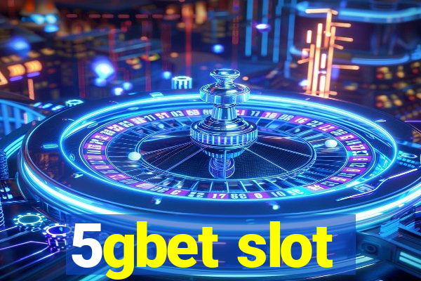 5gbet slot