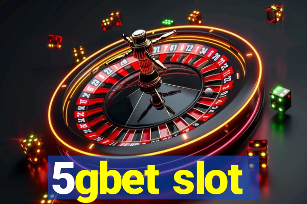 5gbet slot